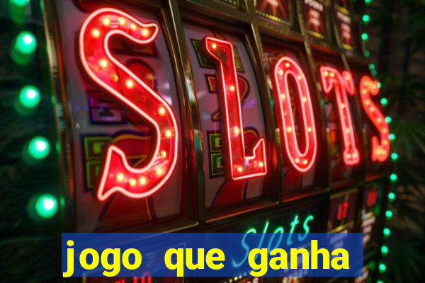 jogo que ganha dinheiro de verdade sem depositar nada